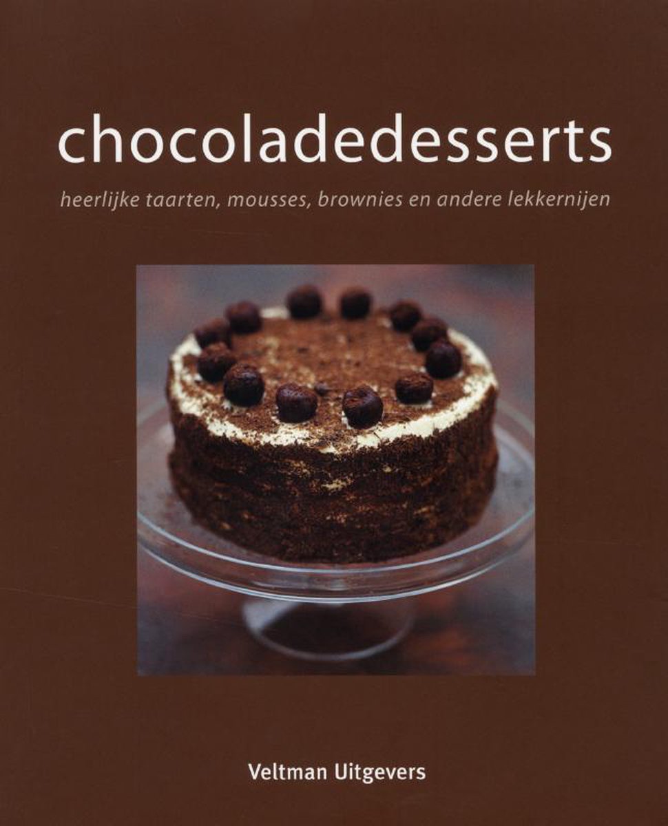 Chocolate desserts